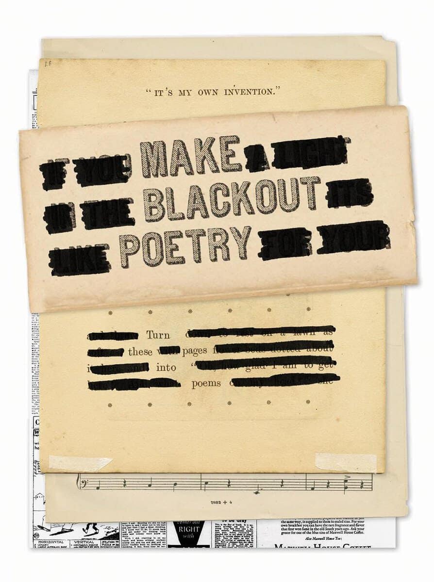 John Carroll : Make blackout poetry