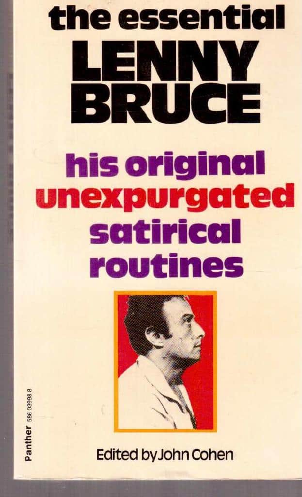 John Cohén : The essential Lenny Bruce