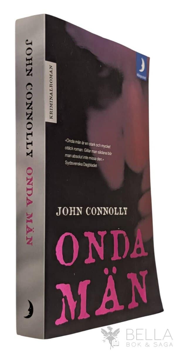 John Connolly : Onda män