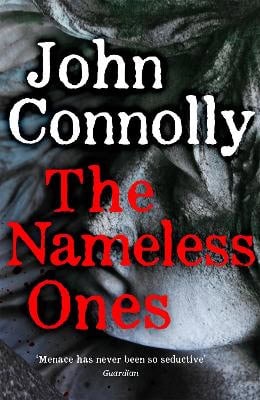 John Connolly : The Nameless Ones