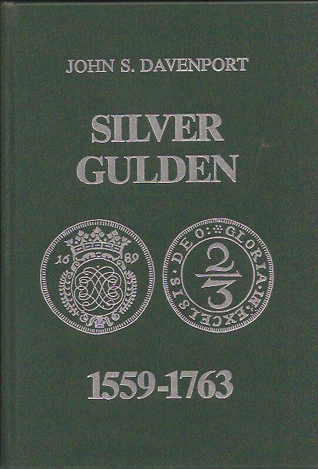 John Davenport : Silver Gulden 1559-1763