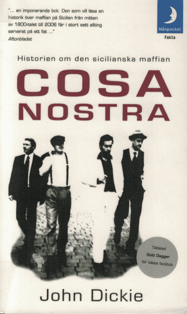 John Dickie : Cosa Nostra