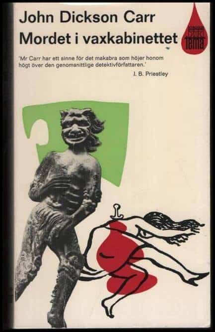 John Dickson Carr : Mordet i vaxkabinettet