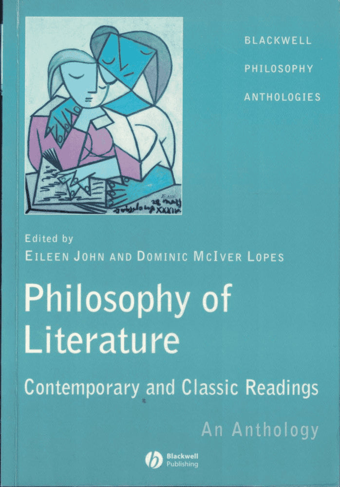 John, Eileen ; McIver Lopes, Dominic : Philosophy of literature