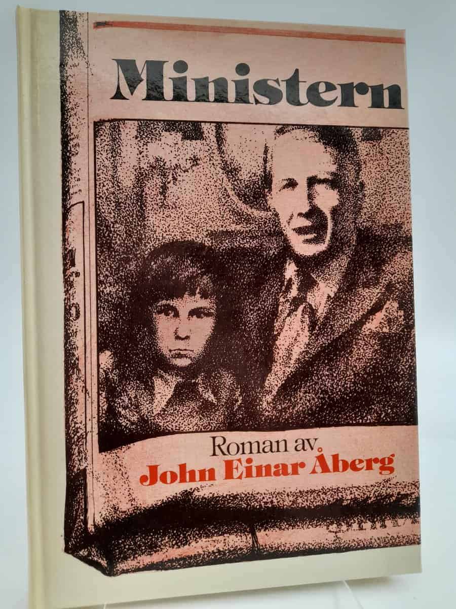 John Einar Åberg : Ministern