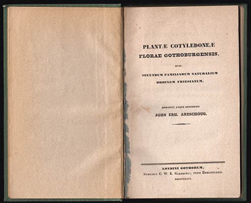 John Erh. Areschoug : Plantae cotyledoneae Florae Gothoburgensis, quas, secundum familiarum naturalium ordinem friesianum, disposuit atque descipsit
