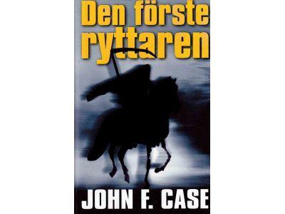 John F Case : Den förste ryttaren