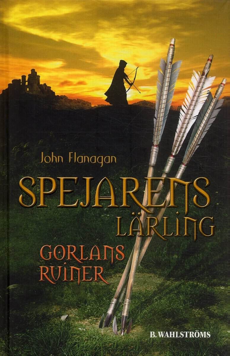 John Flanagan : Gorlans ruiner