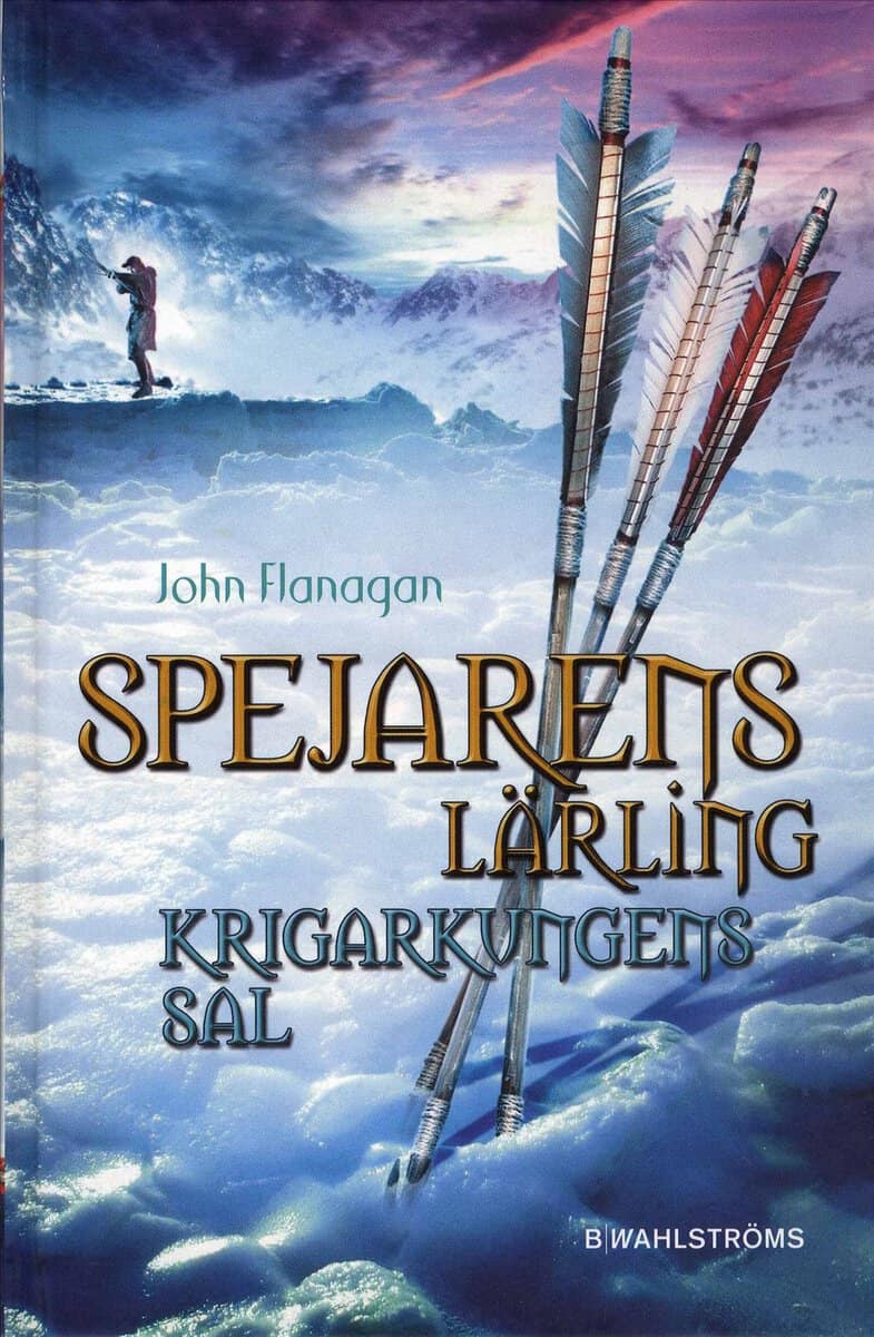 John Flanagan : Krigarkungens sal