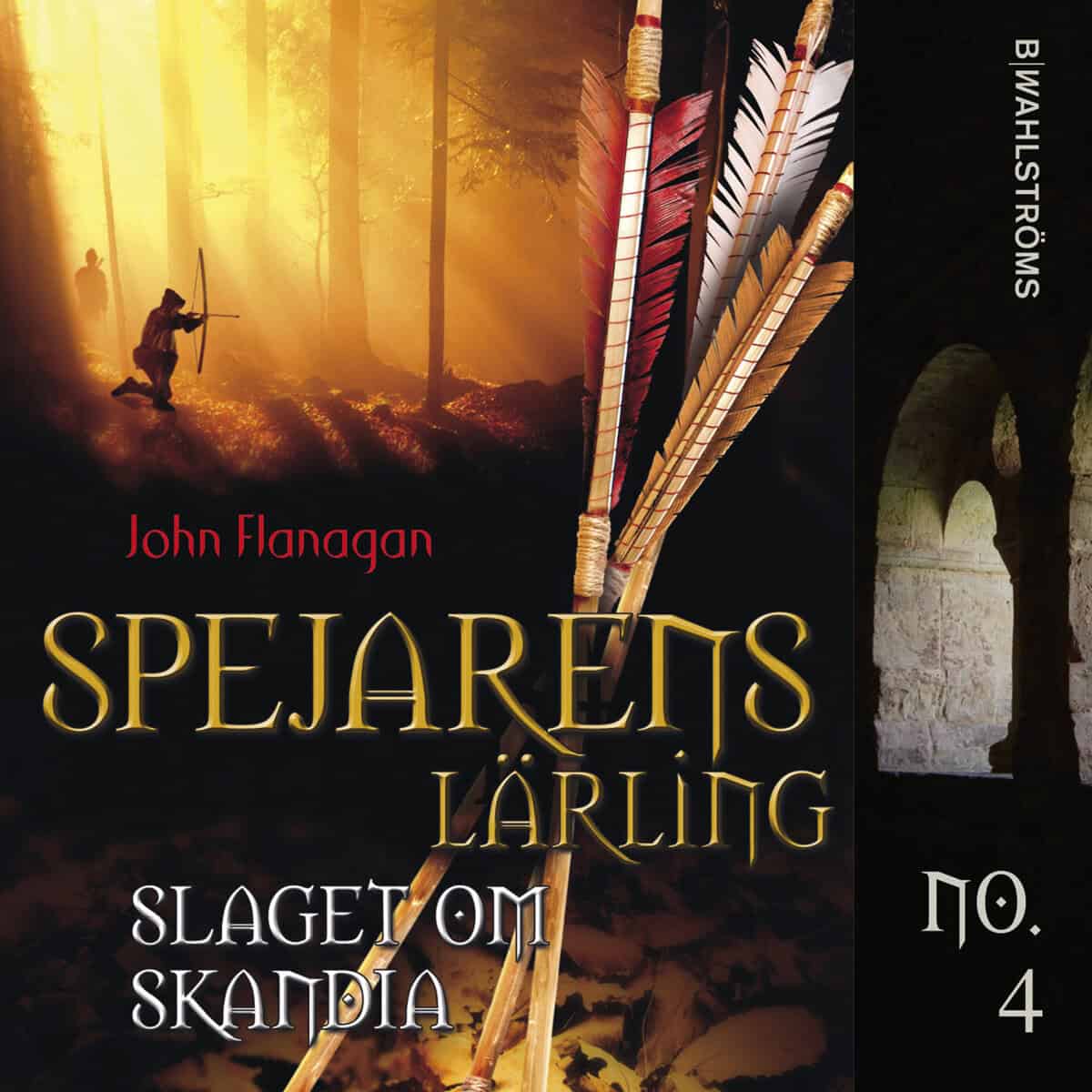 John Flanagan : Slaget om Skandia