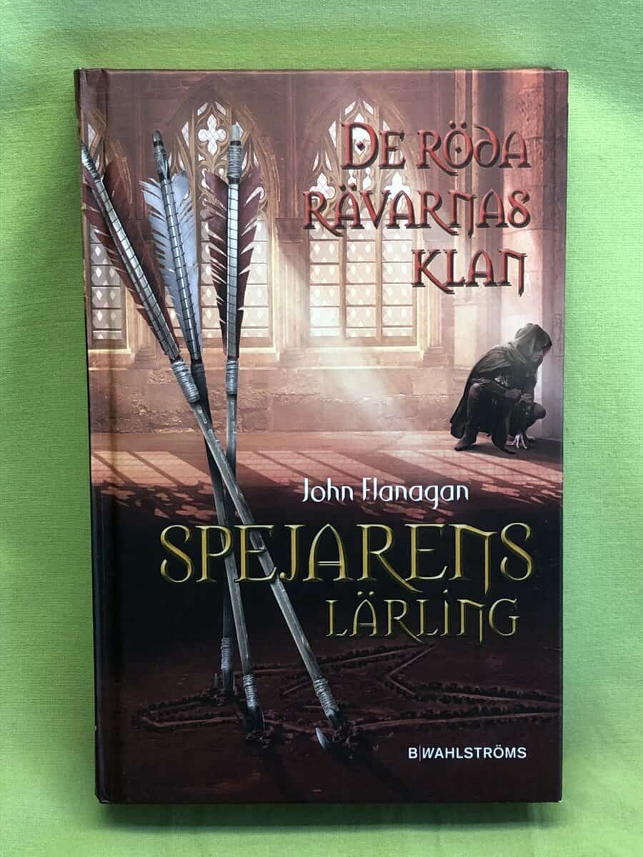 John Flanagan : Spejarens lärling bok 13