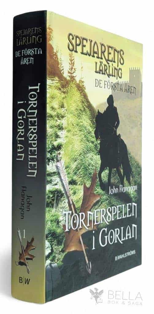 John Flanagan : Tornerspelen i Gorlan - Spejarens lärling - de första åren - Bok 1