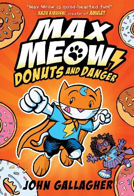 John Gallagher : Max Meow Book 2