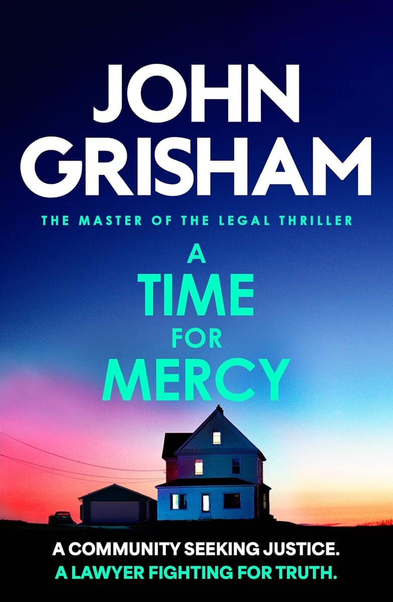 John Grisham : A Time for Mercy