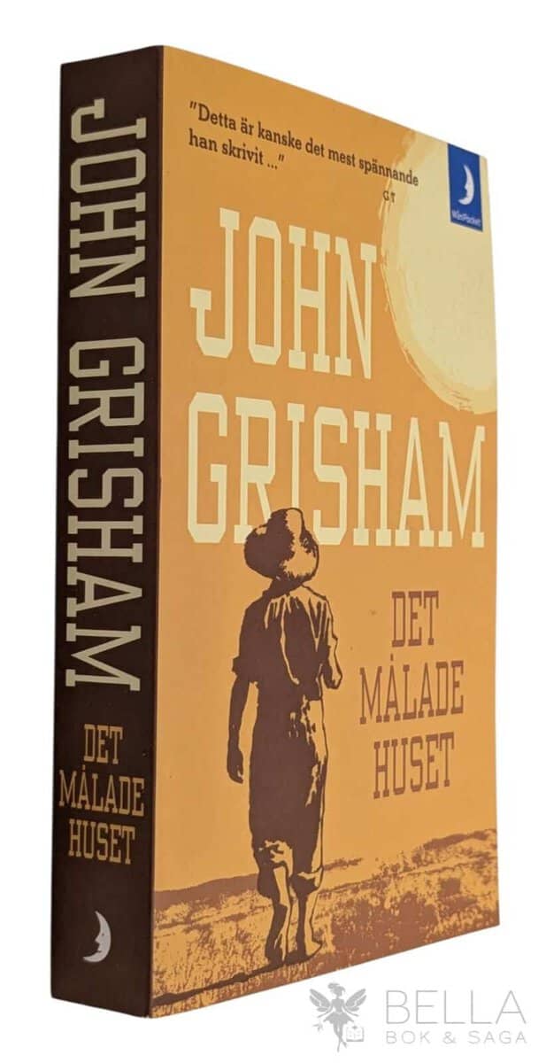 John Grisham : Det målade huset