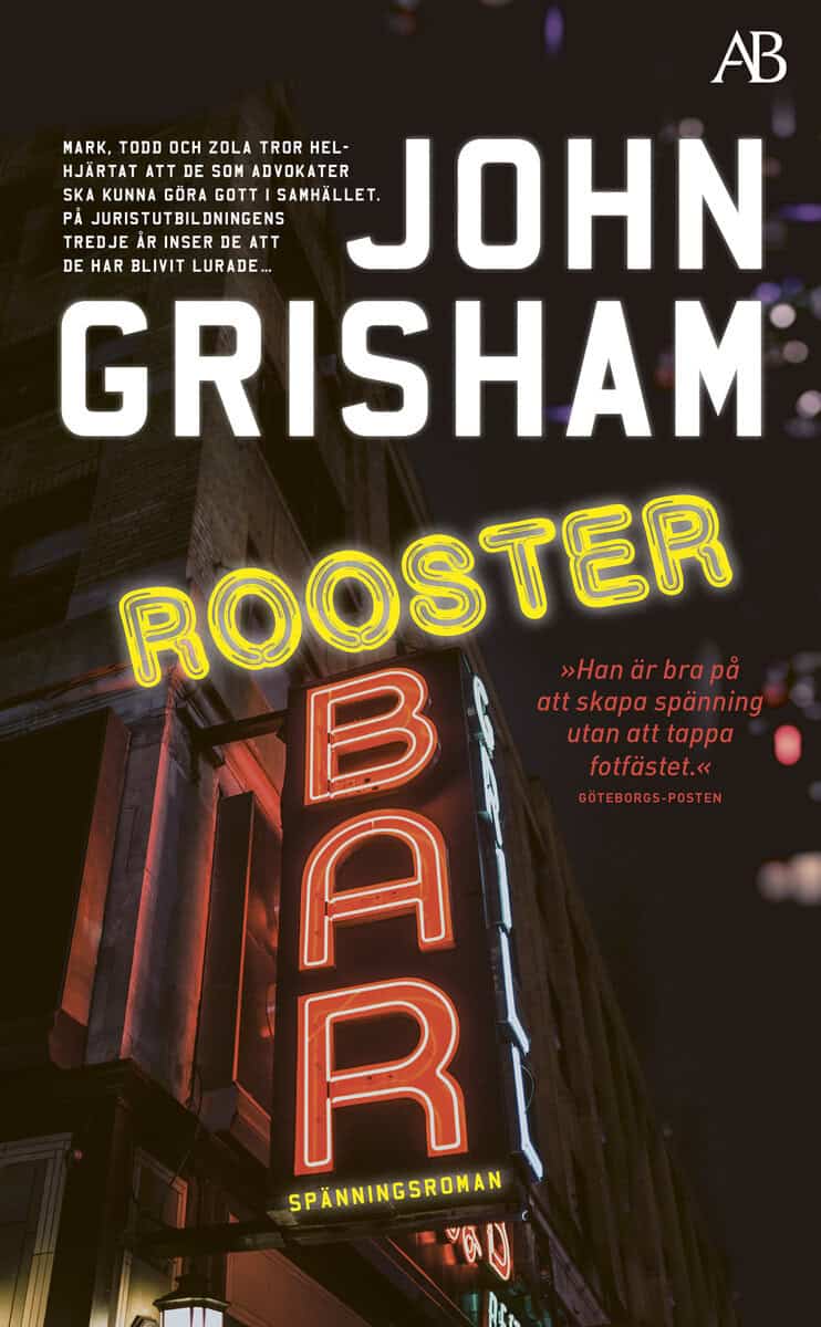 John Grisham : Rooster Bar