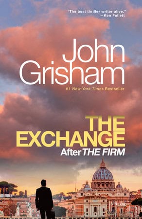 John Grisham : The Exchange