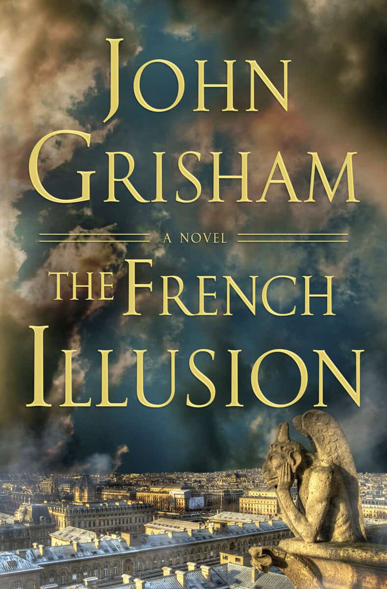John Grisham : The French Illusion