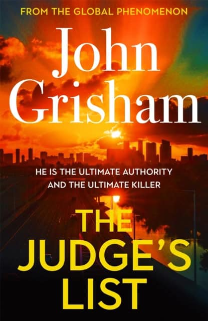 John Grisham : The Judge's List