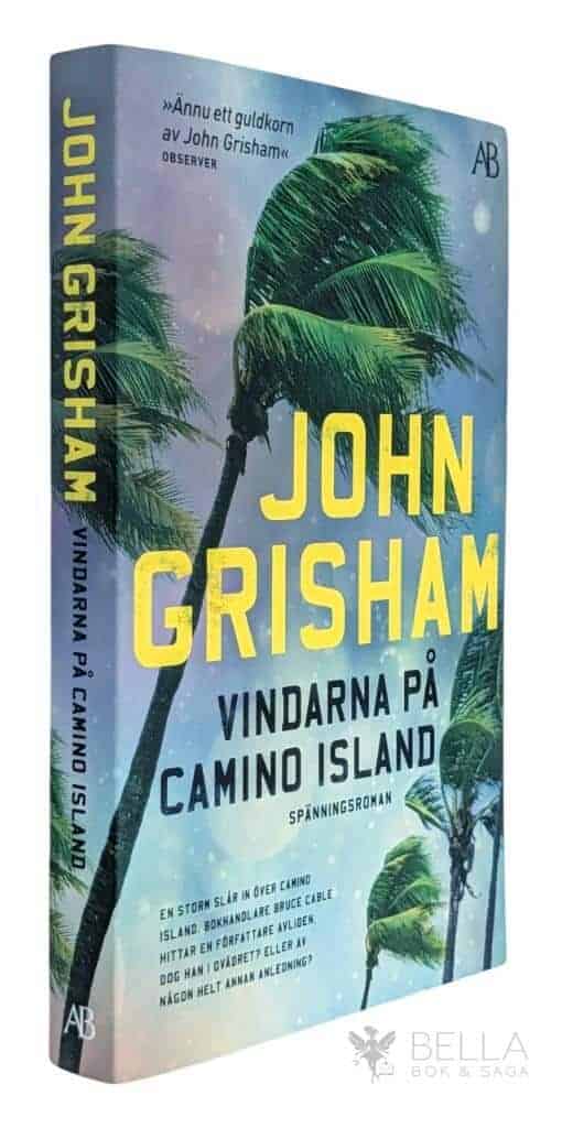 John Grisham : Vindarna på Camino Island