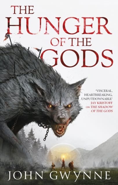 John Gwynne : The Hunger of the Gods