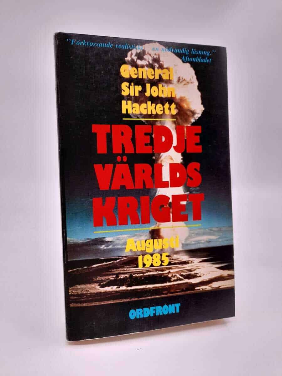 John Hackett : Tredje världskriget