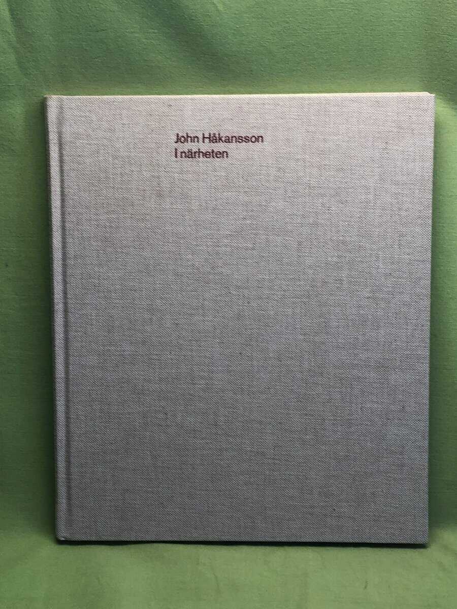 John Håkansson : I närheten