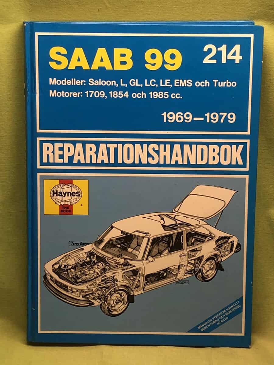 John Harold Haynes : SAAB 99, 1969-1979