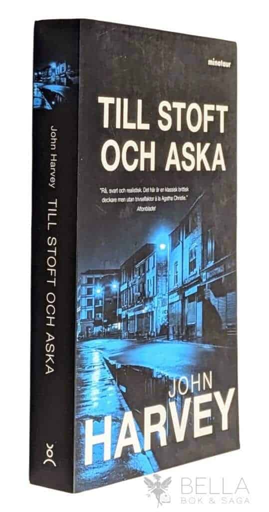 John Harvey : Till stoft och aska