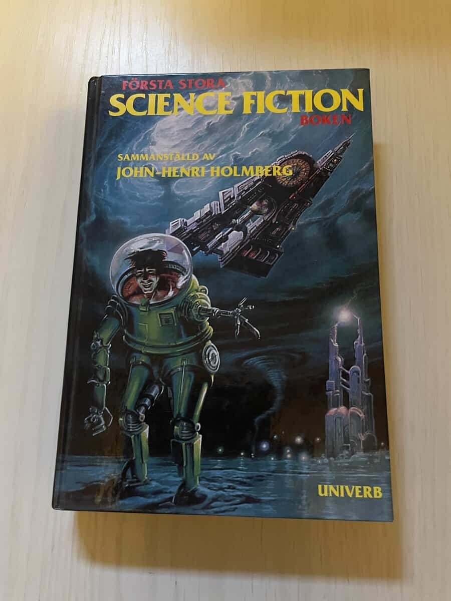 John-Henri Holmberg : Första stora Science Fictionboken