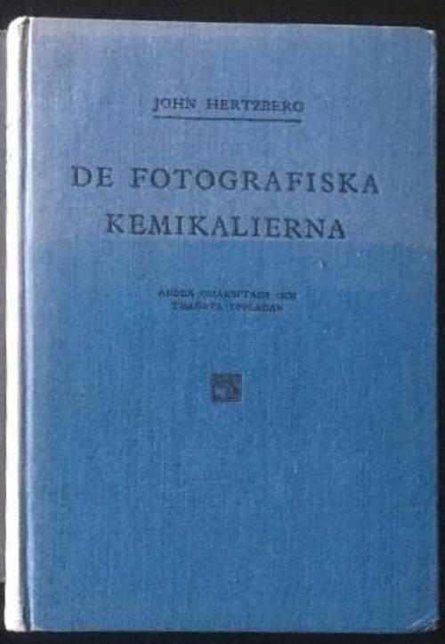 John Hertzberg : De fotografiska kemikalierna
