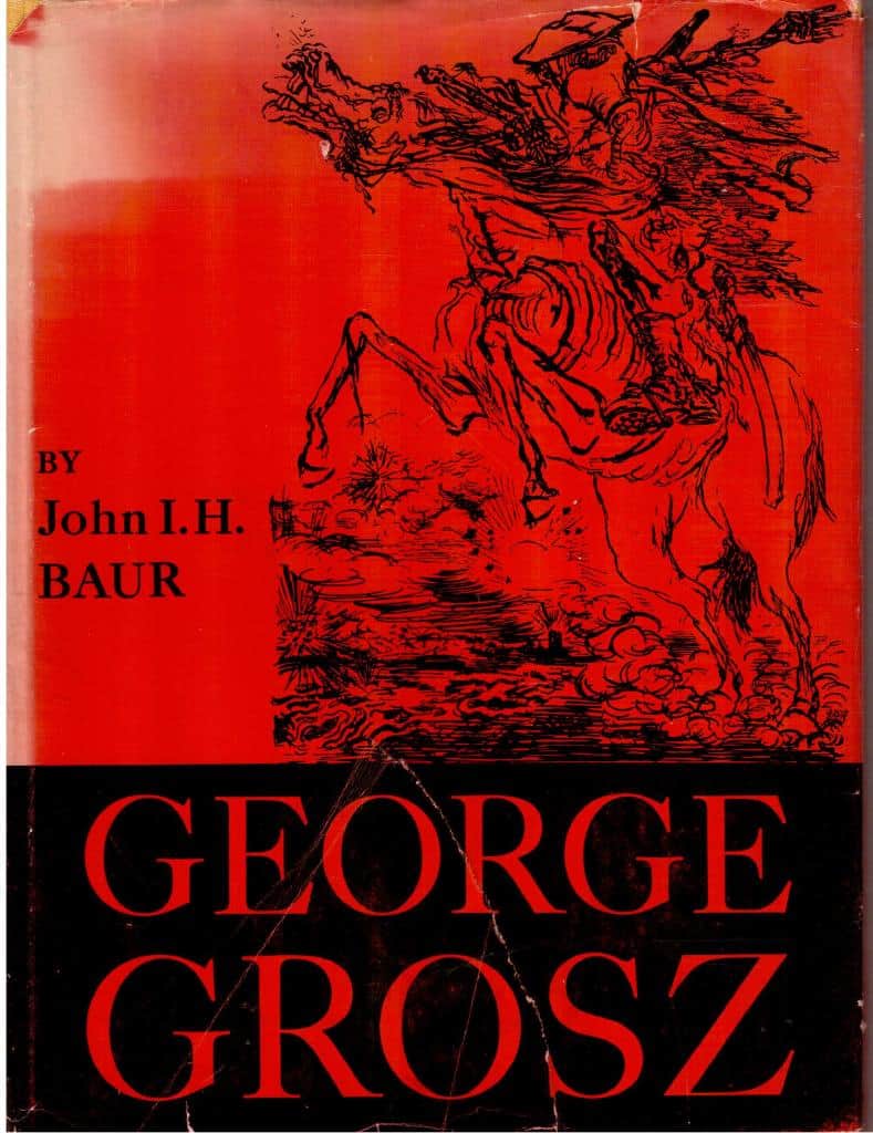 John I. H. Baur : George Grozs