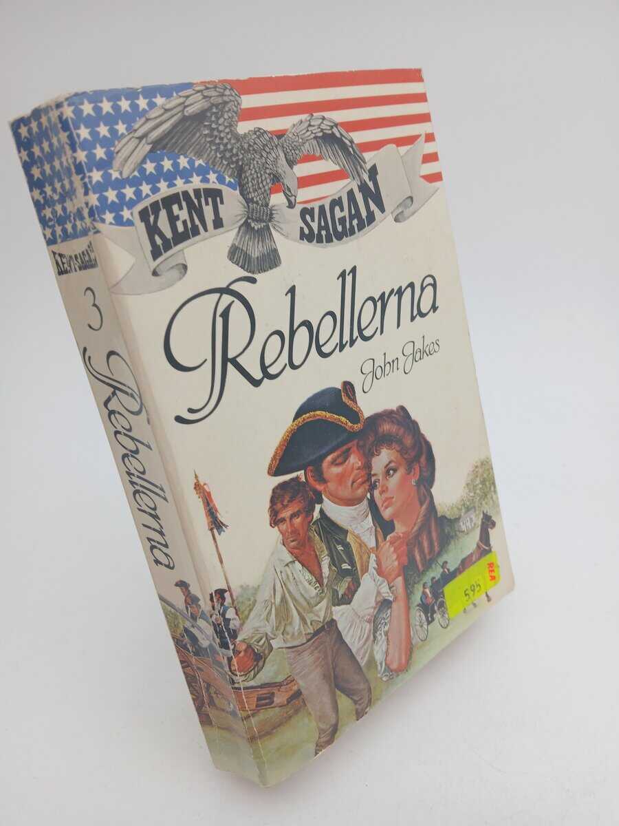 John Jakes : Rebellerna