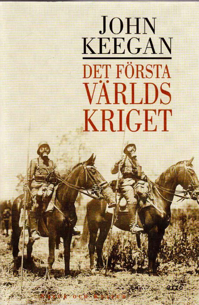 John Keegan : Det första världskriget