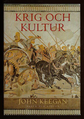 John Keegan : Krig och kultur