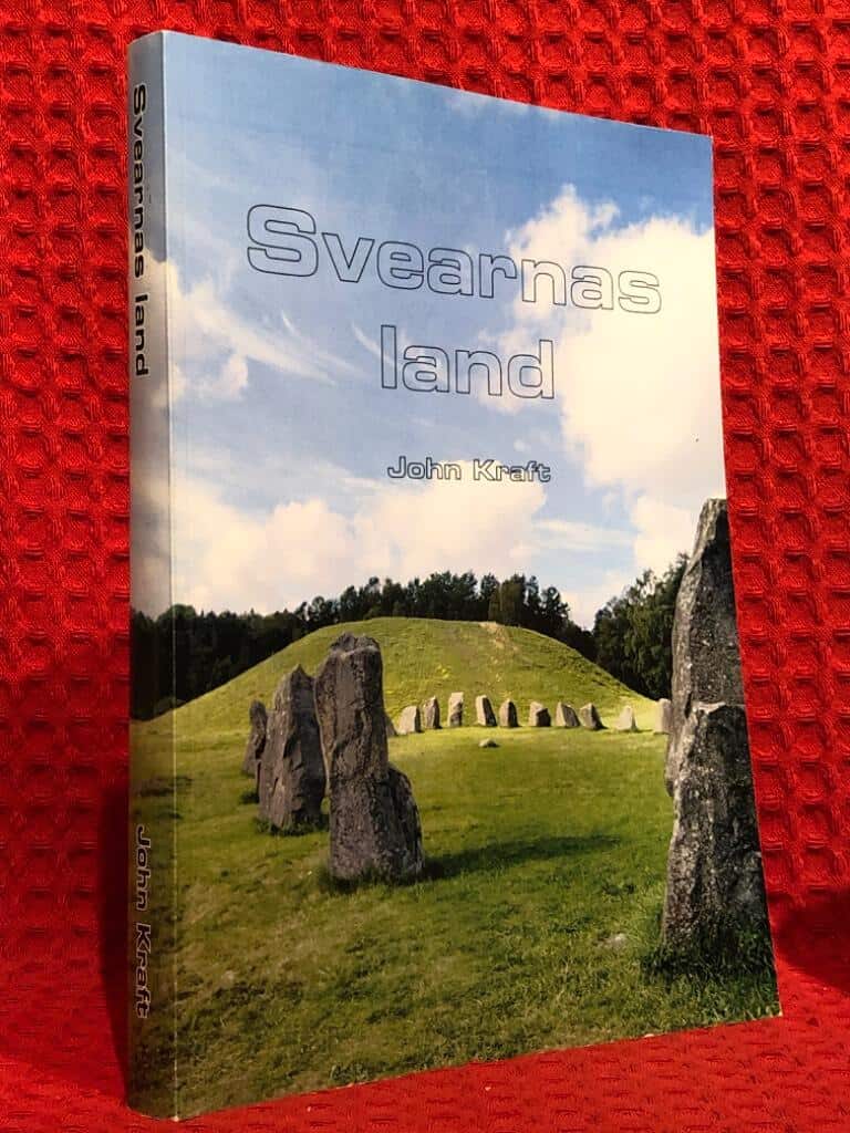 John Kraft : Svearnas land