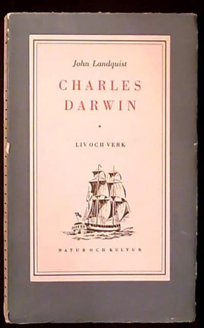 John Landquist : Charles Darwin Liv och verk