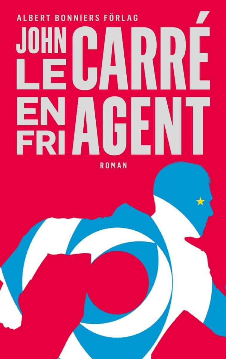 John le Carré : En fri agent