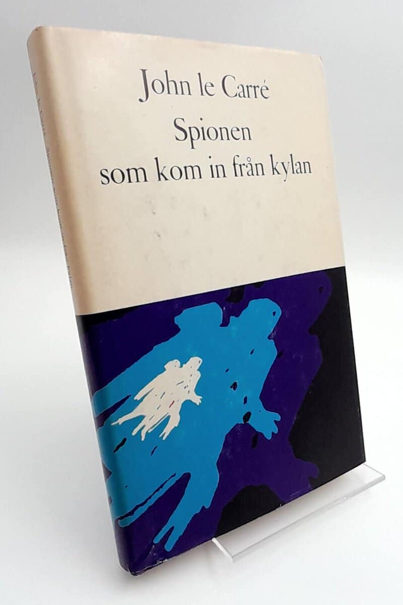 John le Carré : Spionen som kom in från kylan