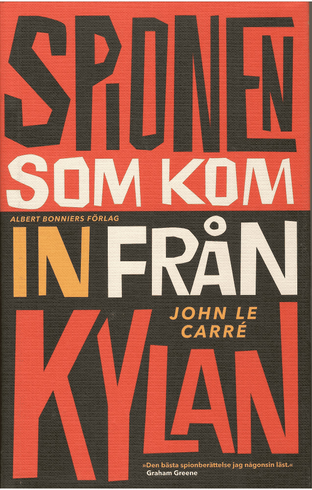 John le Carré : Spionen som kom in från kylan