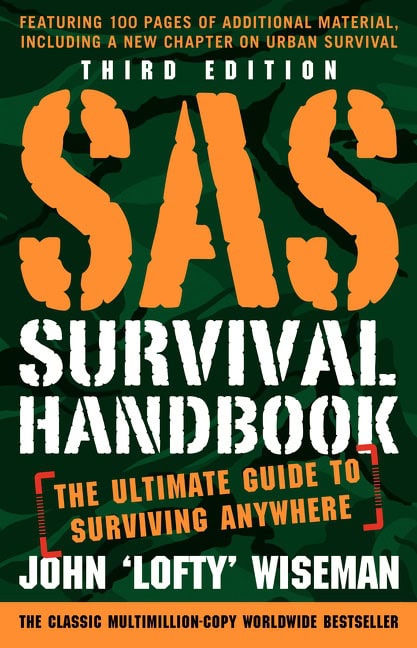 John 'Lofty' Wiseman : SAS survival handbook