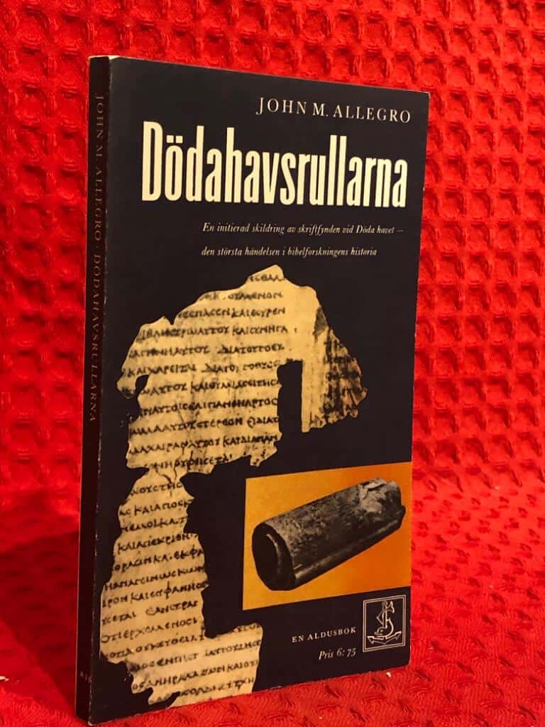 John M Allegro : Dödahavsrullarna