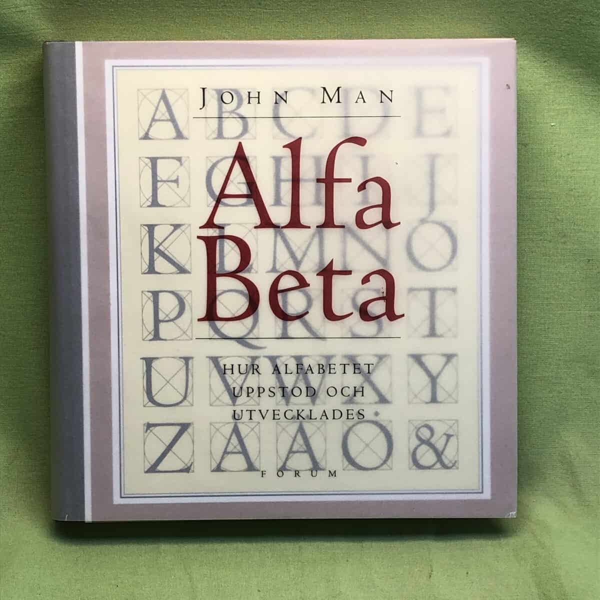 John Man : Alfa beta