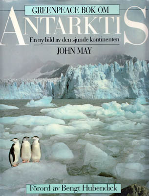 John May : Greenpeace bok om Antarktis