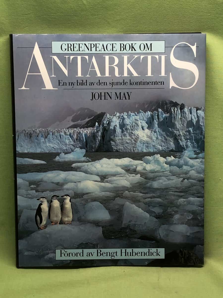 John May : Greenpeace bok om Antarktis