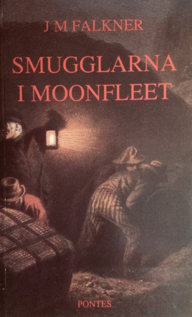 John Meade Falkner : Smugglarna i Moonfleet