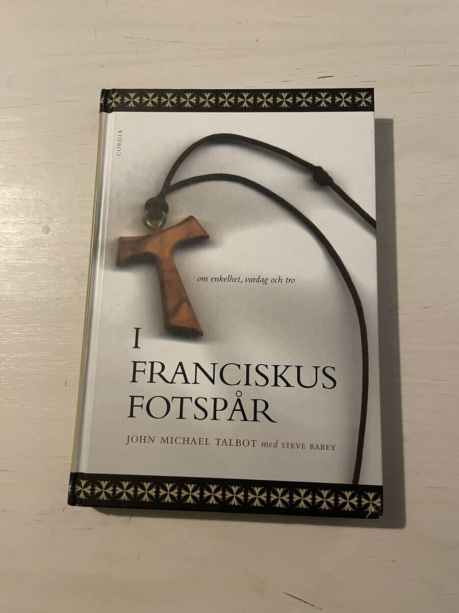 John Michael Talbot : I Franciskus fotspår