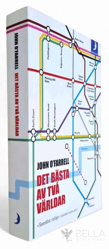 John O Farrell : Det bästa av två världar