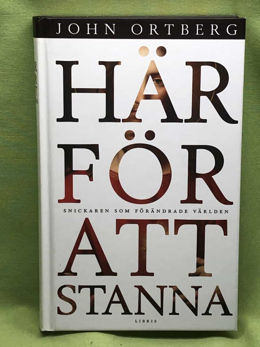 John Ortberg : Här för att stanna