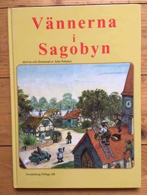 John Patience : Vännerna i Sagobyn